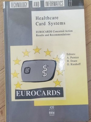 Healthcare Card Systems (Studies in Health Technology and Informatics, 22) Doare