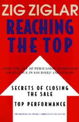 Reaching the Top : Secrets of Closing the Sale, Top Performance : Us - VERY GOOD