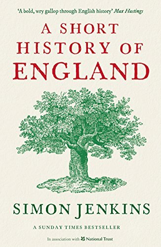 A Short History of England-Simon Jenkins, 9781788160896