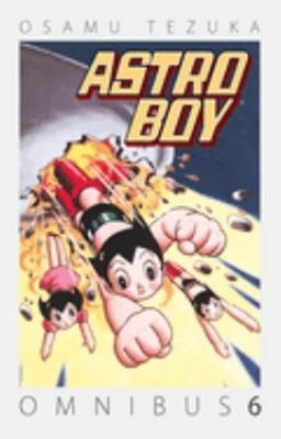 Astro Boy Omnibus Volume 6 Paperback Osamu Tezuka