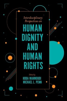 Hoda Mahmoudi Interdisciplinary Perspectives on Human Dignity and Hum (Hardback)