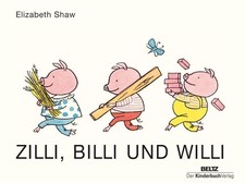 Zilli, Billi und Willi Elizabeth Shaw