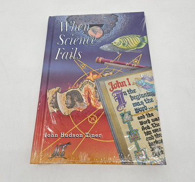 When Science Fails Hardcover Book by John Hudson Tiner ACE New Factory Sealed