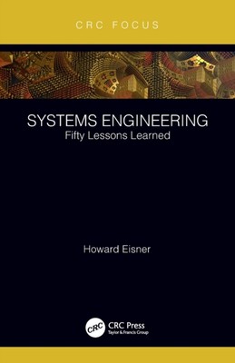 Howard Eisner - Systems Engineering   Fifty Lessons Learned - Paperbac - X555z