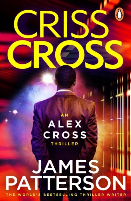 Criss Cross (Alex Cross 27) by James Patterson (Paperback Book)