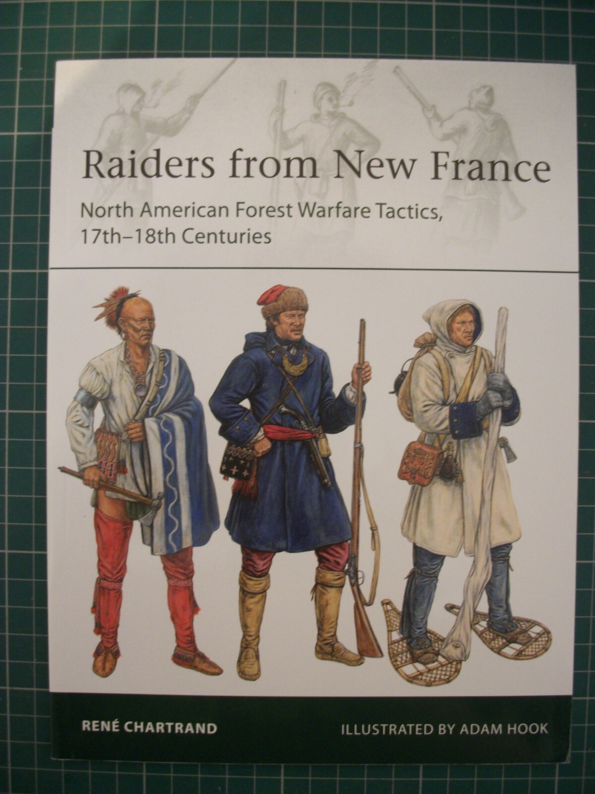 osprey publishing raiders from New France French and Indian wars elite book