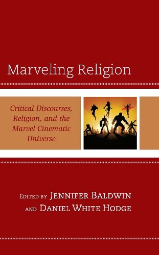 Jennifer Baldwin Marveling Religion (Tascabile)