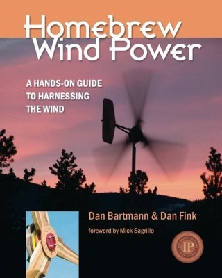 HOMEBREW WIND POWER By Dan Bartmann & Dan Fink **BRAND NEW**