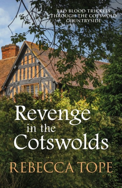 Revenge in the Cotswolds by Rebecca  Tope (Paperback Book)