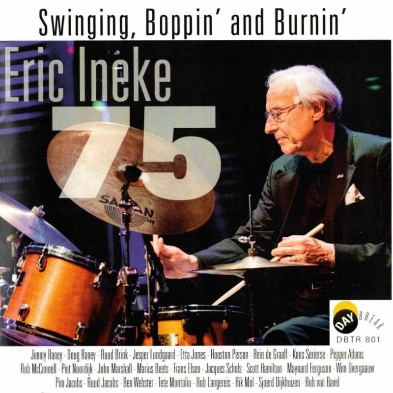 Eric Ineke Swingin Boppin & Burnin CD DBTR801 NEW