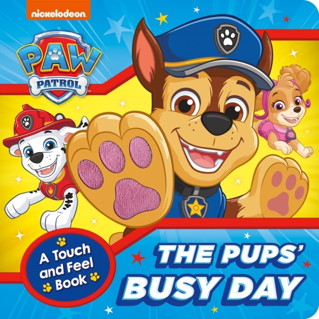 PAW Patrol The Pups’ Busy Day: A Touch and Feel Book by Paw Patrol NEW - Image 3