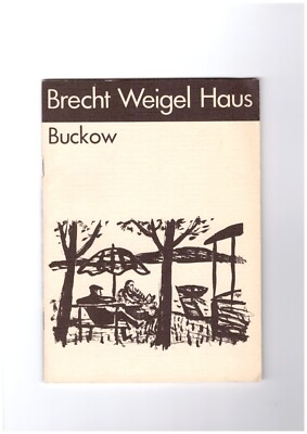 Brecht - Weigel- Haus Buckow (1977)