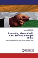 Evaluating Kissan Credit Card Scheme In Punjab (India) Lavleen Kaur