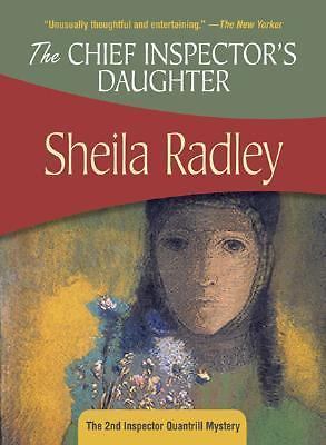 The Chief Inspector's Daughter (Felony & Mayhem Mysteries) (Inspct Quantrill) S