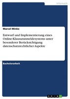 Entwurf Und Implementierung Eines Online-Klausuranmeldesystems Unter...