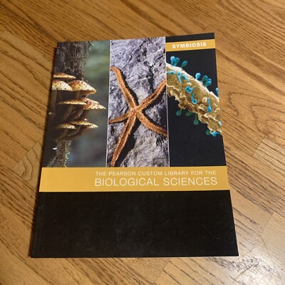 SYMBIOSIS THE PEARSON CUSTOM LIBRARY FOR THE BIOLOGICAL SCIENCES 2015