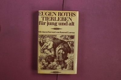 401674 Eugen Roth TIERLEBEN CARL HANSER VERLAG für jung und alt HC CARL HANSER