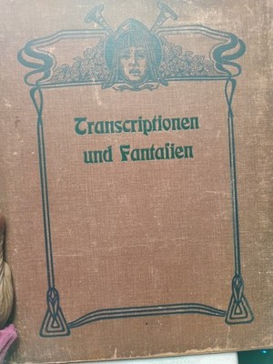 Transcription und Fantalien Aus Alten Meistern 1902 Antique Hardcover (Music)