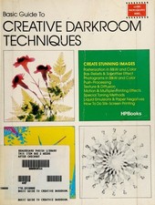 Basic Guide to Creative Darkroom Techniques Eaglemoss Publication