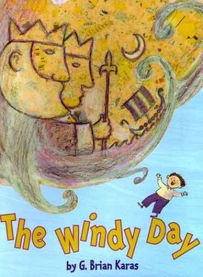 The Windy Day - Hardcover, by Karas G. Brian - Very Good