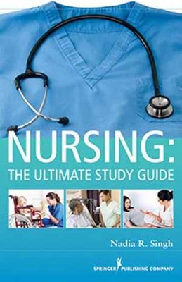 NURSING: The Ultimate Study Guide - Paperback, by Singh BSN RN Nadia R. - Good