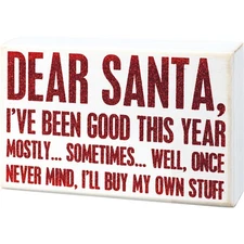 Primitives by Kathy Holiday Glitter Box Sign Dear Santa Buy My Own Stuff Humor
