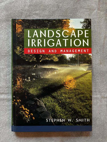 Landscape Irrigation: Design and Management by Stephen W Smith: Excellent