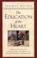 Education Of The Heart, The Thomas Moore Taschenbuch Kartoniert / Broschiert