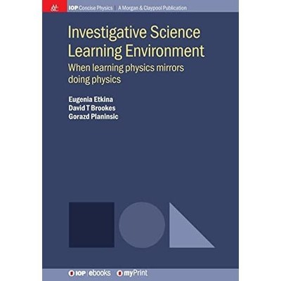 Investigative Science Learning Environment: When Learni -  NEW Eugenia Etkina 20