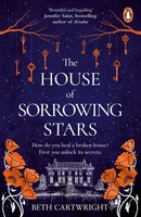 The House Of Sorrowing Stars | Beth Cartwright | Taschenbuch | Englisch | 2023