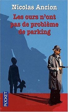 Les ours nont pas de problème de parking von Nicol... | Buch | Zustand sehr gut