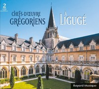 Audio Cd - Abbaye De Liguge - Chefs-D'oeuvres Gregoriens A Liguge (2 Cd) - Baya