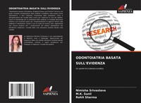 Nimisha Srivastava (U. A.) | Odontoiatria Basata Sull'evidenza | Taschenbuch