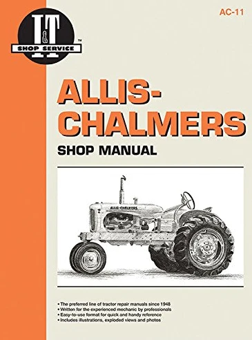 Allis-Chalmers B / C / CA / G / RC / WC / WD / WD45 / WF Repair Manual Clymer