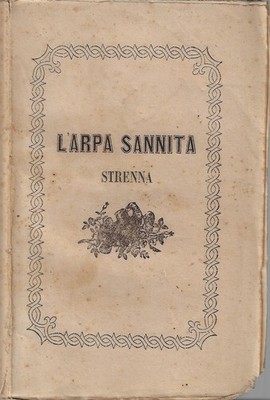 Die gesannte Harfe: Osterstrenna von 1857 - Druckerei und Druck, 1857