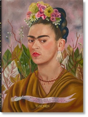 Frida Kahlo. 40th Ed. by Luis-Martín Lozano HARDBACK 9783836594844