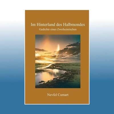 Im Hinterland des Halbmondes | Nevfel Cumart