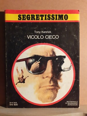 Vicolo cieco - Kenrick - segretissimo 822 - mondadori 30-8-1979