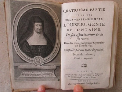 4° partie de la vie de Louise-Eugénie FONTAINE de la visitation Notre-Dame, 1695 - Photo 1/4