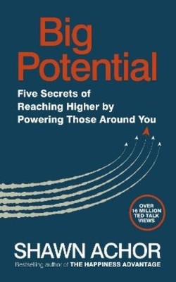 Shawn Achor Big Potential (Taschenbuch)