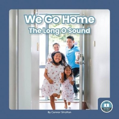 Connor Stratton We Go Home (Gebundene Ausgabe) On It, Phonics! Vowel Sounds