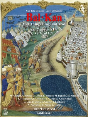 Hesperion Xxi -  Jordi Savall - Balkan - Honey & Blood [CD]