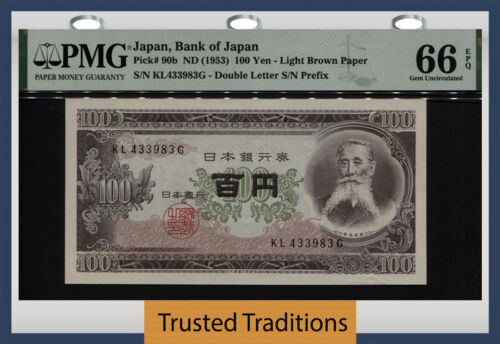 TT PK 90b ND (1953) JAPAN BANK OF JAPAN ITAGAKI TAISUKE 100 YEN PMG 66 EPQ GEM! - Afbeelding 1 van 2