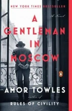 A Gentleman in Moscow - Paperback By Towles, Amor - VERY GOOD