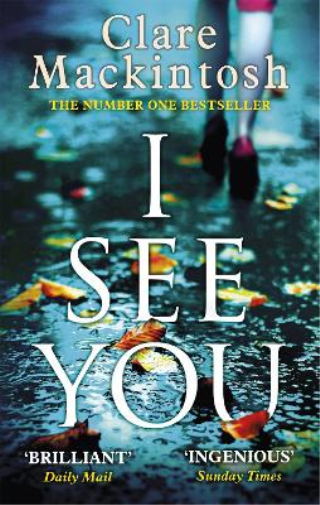 Clare Mackintosh I See You (Tascabile)