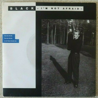Black, I'm Not Afraid 7'', A&M Records