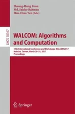 Walcom - Algorithms and Computation : 11th International Conference and Works...