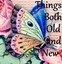 Things Both Old and New LLC