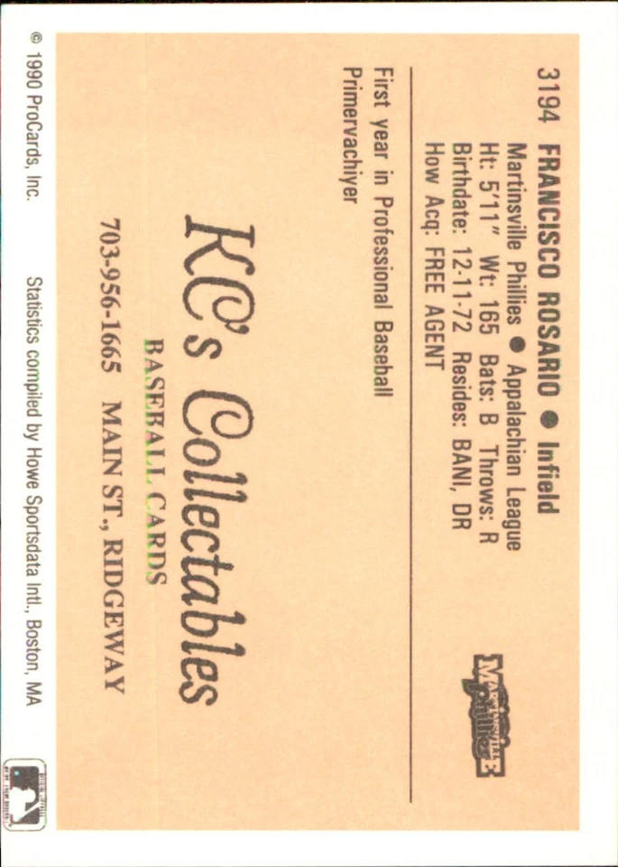 Francisco Rosario 1990 ProCards #3194 RC Martinsville Phillies *AutographDen* - Image 2 of 2