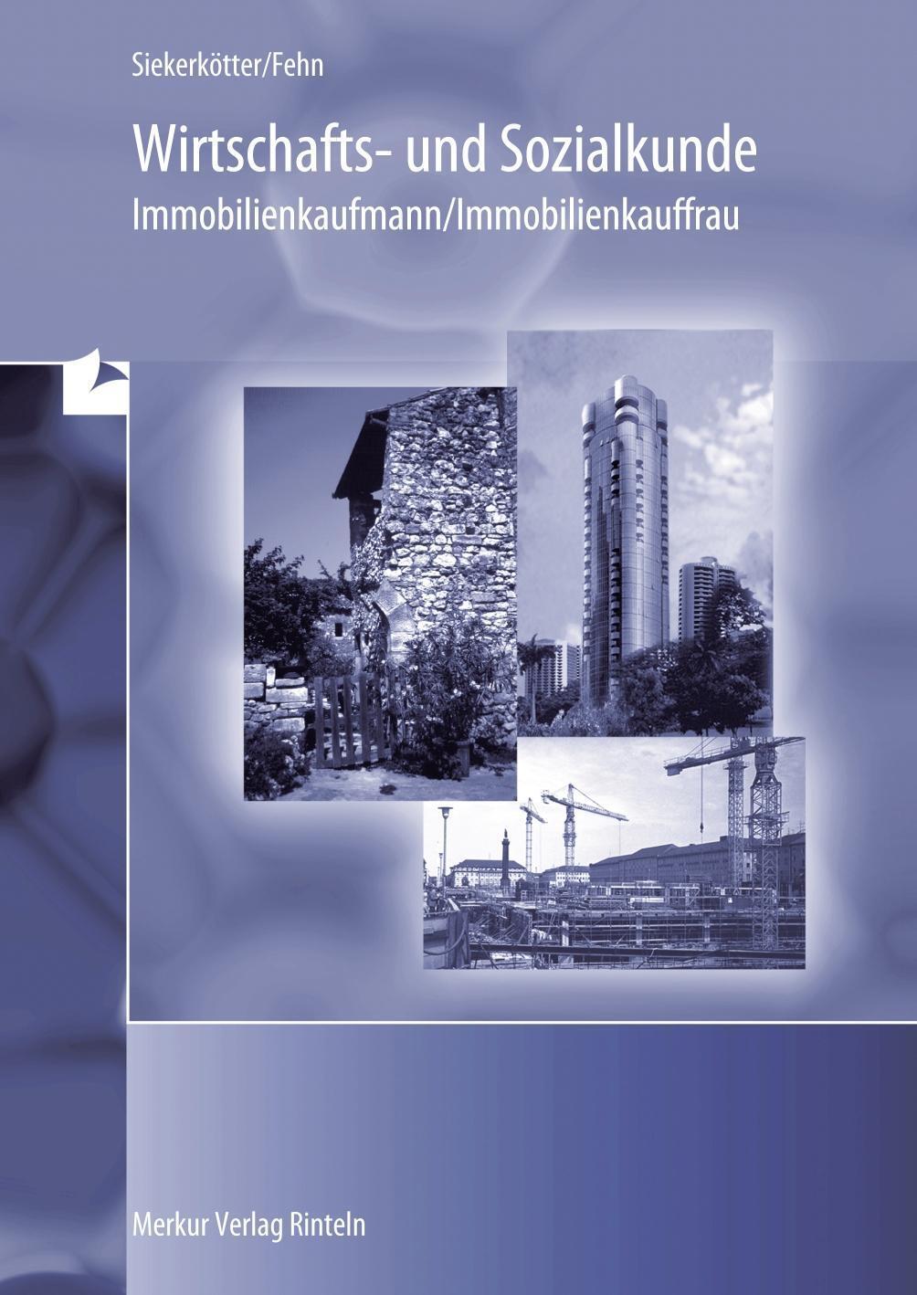 Wirtschaft- Und Sozialkunde Immobilienkaufmann/immobilienkau ...